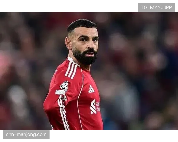 萨拉赫状态低迷沦为替补 卫冕冠军陷入深度危机